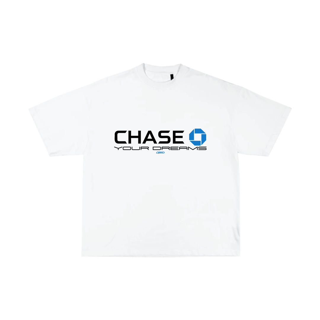 Chase Your Dreams T-shirt