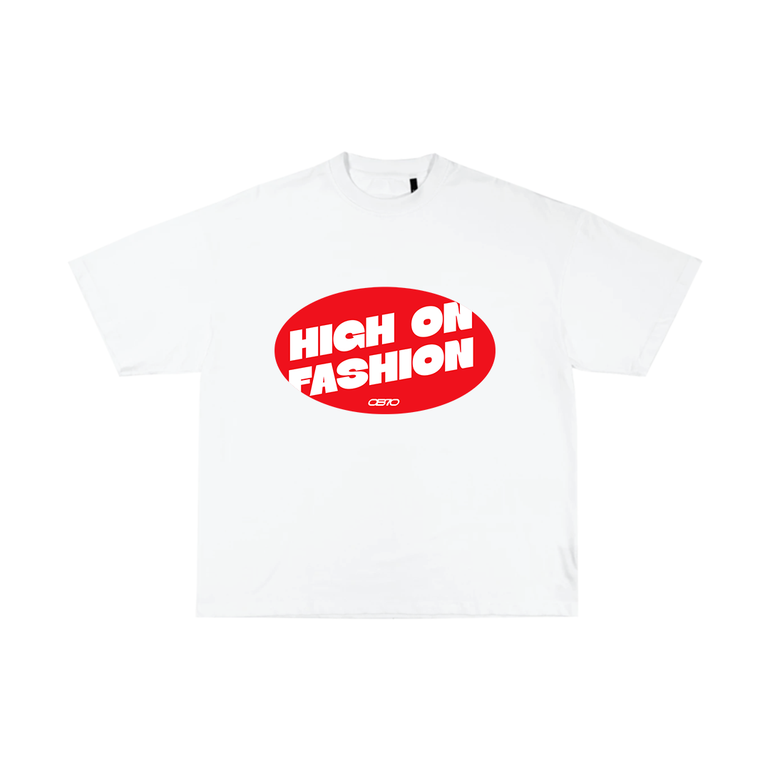 High on Fashion T-shirt